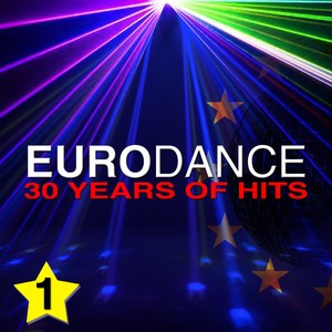 Eurodance, Vol. 1 (30 Years of Hits)