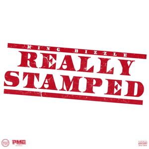 Really Stamped (Explicit)