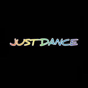 JUST DANCE (Explicit)