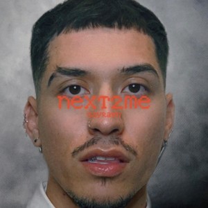Next 2 Me (Explicit)