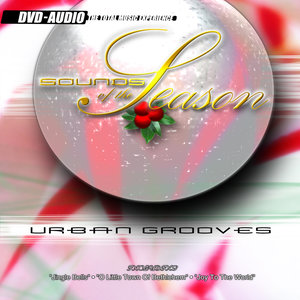 Sounds of The Season - Urban Grooves