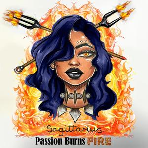 Passion Burns FIRE (Explicit)