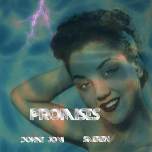Promises (feat. Saiiren) (Explicit)