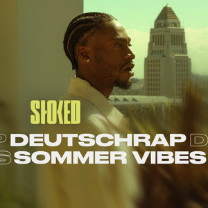 Deutschrap Sommer Vibes 2023 by STOKED (Explicit)