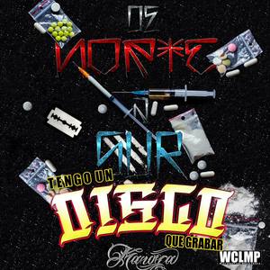 TENGO UN DISCO QUE GRABAR (Explicit)