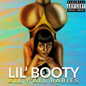 All Y'all Babies (feat. Ol Prospektah) [Explicit]