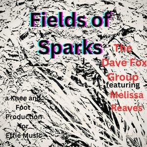 Fields of Sparks
