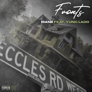 Fronts (feat. Yung Ladd) [Explicit]