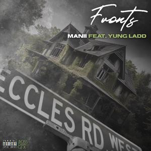 Fronts (feat. Yung Ladd) (Explicit)