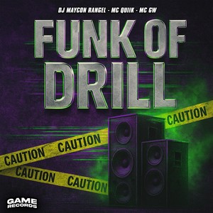 Funk Of Drill (Explicit)