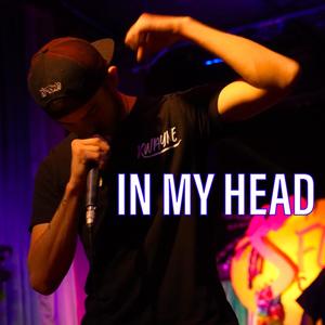 IN MY HEAD (Explicit)