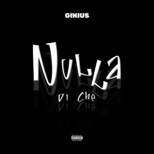 Nulla Di Che (Explicit)