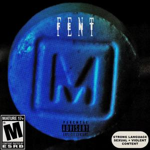 Fent (Explicit)