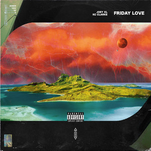 Friday Love (Explicit)