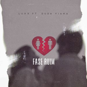 Fase Ruim (Explicit)