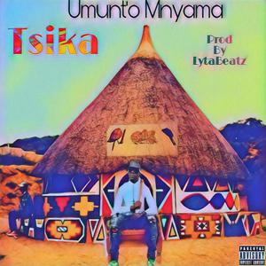 Umunt'o Mnyama (feat. Tsika)