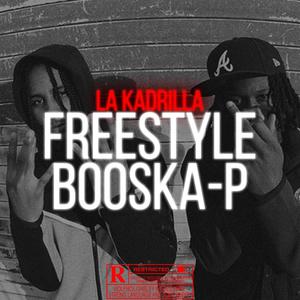 Booska La Kadrilla (Explicit)