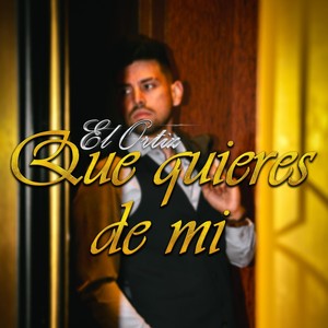 Que Quieres De Mi (Explicit)