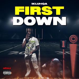 FIRST DOWN (theyadorewill mix) [Explicit]