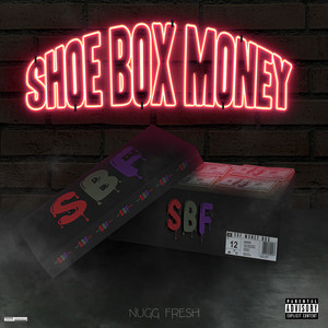 Shoe Box Money (Explicit)