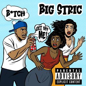 Get Off Me (Explicit)