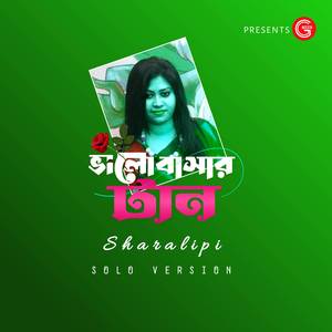 Valobashar Taan (Solo Version)