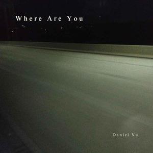 Where Are You