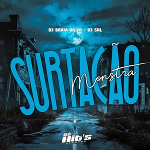 Surtação Monstra (Explicit)