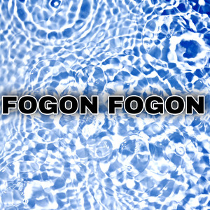 Fogon Fogon (Explicit)