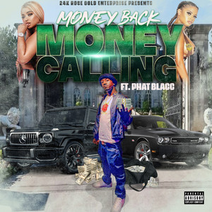 Money Calling (Explicit)