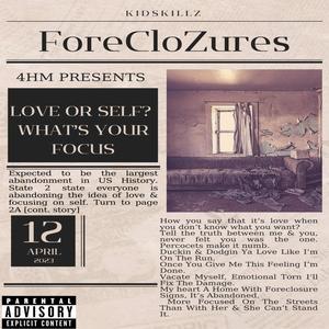 ForeClozures (Explicit)