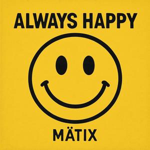 Always Happy