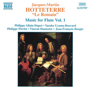 Hotteterre: Music for Flute, Vol. 1 - Premiere Livre de Pieces