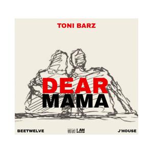 Dear Mama (Explicit)