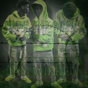 Free The Opps (Explicit)