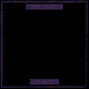 Mad About Bars (Explicit)