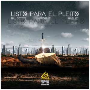 Listo para el Pleito (Explicit)