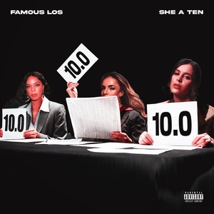 She A Ten (Explicit)