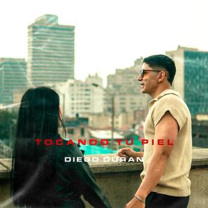 TOCANDO TU PIEL