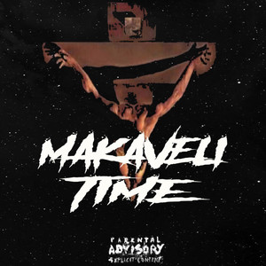 Makaveli Time (Explicit)