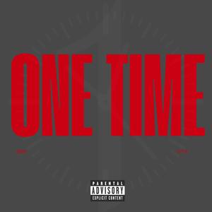One Time (Explicit)