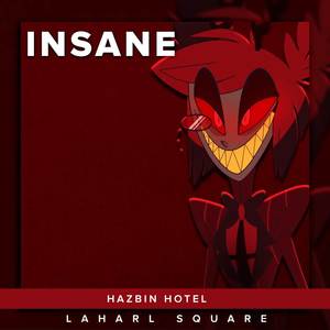 Insane (From "Hazbin Hotel") (Spanish Cover)