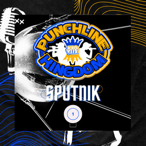 Sputnik 1 - Punchline Kingdom