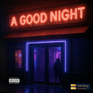 A Good Night (Explicit)