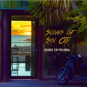 Songs of Sin City(feat. Andreas Bräunig & Anna Smith)