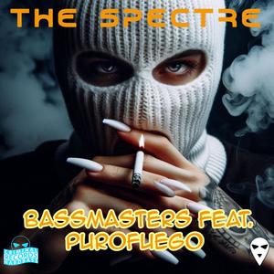 THE SPECTRE (feat. PUROFUEGO) (BASSMASTERS Remix)