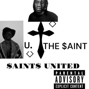 SAINTS UNITED (THE SAINTS) [Explicit]