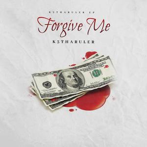 Forgive Me (Explicit)