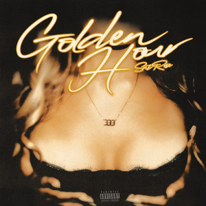 Golden Hour (Explicit)