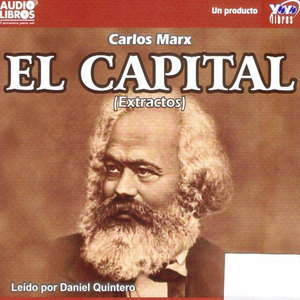 Karl Marx: El Capital (Abridged)